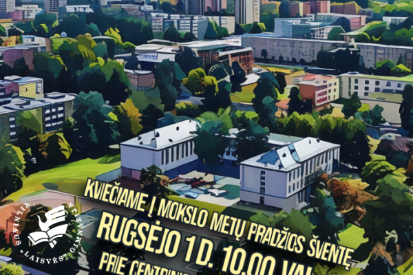 Mokslo metų pradžios šventė - rugsėjo 1 d. 10 val.!